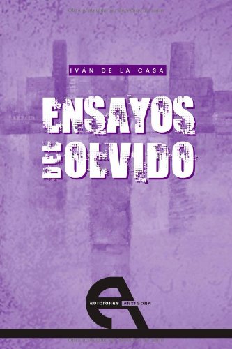 Stock image for Ensayos del olvido (Poesa, Band 8) for sale by medimops