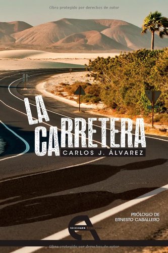 Stock image for CARRETERA for sale by KALAMO LIBROS, S.L.