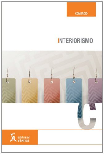 9788492533763: Interiorismo (Comercio) (Spanish Edition)