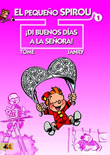 Imagen de archivo de EL PEQUEO SPIROU: 1. DI BUENOS DIAS A LA SEORA! a la venta por KALAMO LIBROS, S.L.