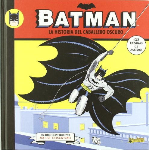Stock image for Batman: La historia del caballero oscuro (Spanish Edition) for sale by St Vincent de Paul of Lane County