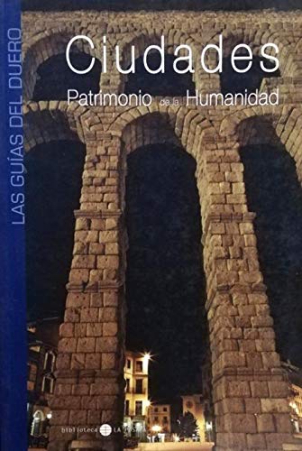 Beispielbild fr Ciudades Patrimonio de la Humanidad de Castilla y Len zum Verkauf von Hamelyn