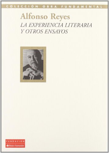 Stock image for La experiencia literaria y otros ensayos for sale by siop lyfrau'r hen bost