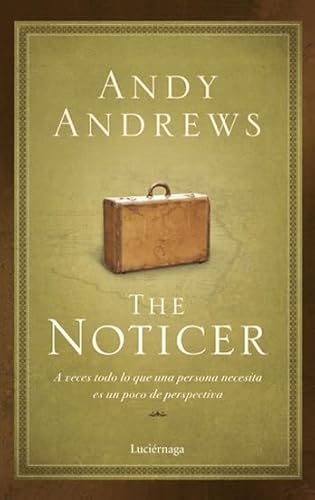 9788492545216: The Noticer: A veces todo lo que una persona necesita es un poco de perspectiva