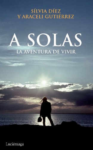 Stock image for A solas (NARRATIVA) for sale by medimops