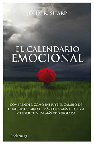 Stock image for EL CALENDARIO EMOCIONAL for sale by KALAMO LIBROS, S.L.