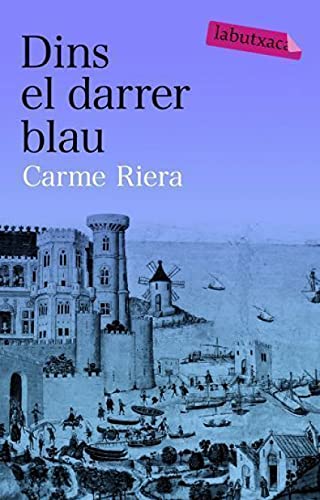 9788492549061: Dins el darrer blau: Premi Josep Pla 1994