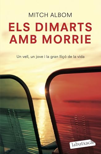 9788492549245: Els Dimarts Amb Morrie: Un vell, un jove i la gran lli de la vida (LABUTXACA)