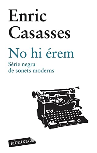 Imagen de archivo de NO HI REM. SRIE NEGRA DE SONETS MODERNS a la venta por Librerias Prometeo y Proteo