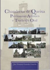 Stock image for Chandrexa de queixa : patrimonio artstico e tradicin oral for sale by AG Library