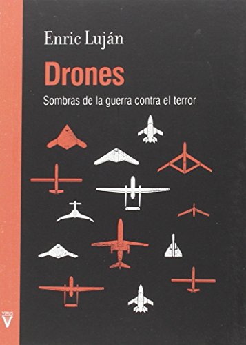 Imagen de archivo de Drones : sombras de la guerra contra el terror a la venta por AG Library