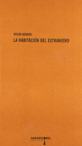 Beispielbild fr LA HABITACION DEL EXTRANJERO zum Verkauf von KALAMO LIBROS, S.L.