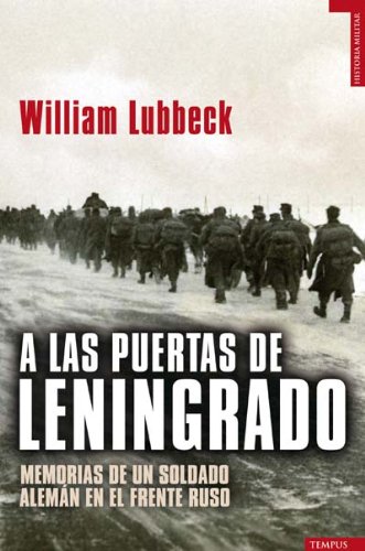 Stock image for A las puertas de Leningrado for sale by LibroUsado | TikBooks