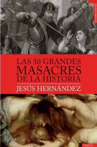 9788492567188: 50 Grandes Masacres De La Histori (Tempus)