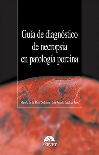 Stock image for Guia diagnostico de necropsia en patologia porcina for sale by Iridium_Books