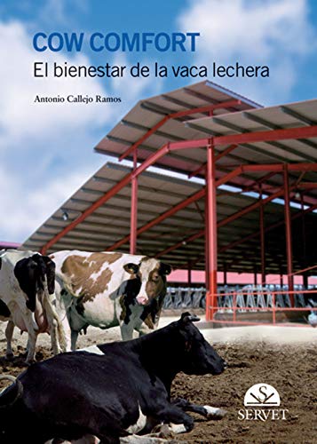 9788492569205: Cow comfort. El Bienestar de la vaca lechera