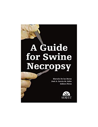 Imagen de archivo de A Guide for Swine Necropsy a la venta por Blackwell's