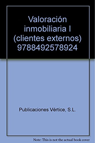 Valoración inmobiliaria I (clientes externos)