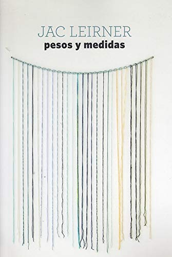 9788492579570: JAC LEIRNER: PESOS Y MEDIDAS (Spanish Edition)