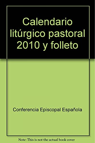 CALENDARIO LITÚRGICO-PASTORAL 2009-2010