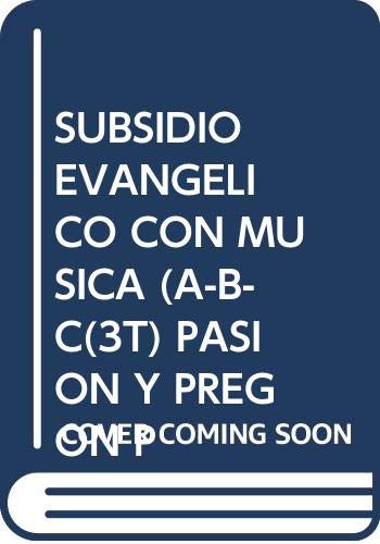 Imagen de archivo de SUBSIDIO CON MUSICA DEL EVANGELIO/PASION A-B-C Y PREGON PASCUAL "3 VOLUMENES" a la venta por Siglo Actual libros