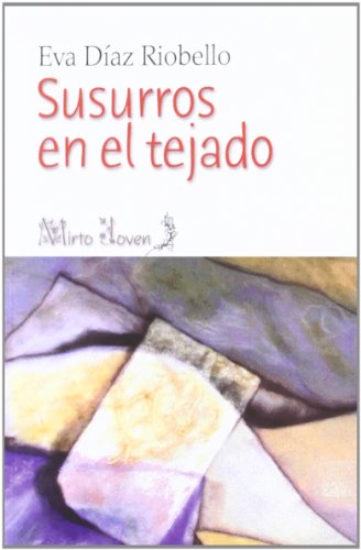 Stock image for Susurros en el tejado for sale by LibroUsado | TikBooks