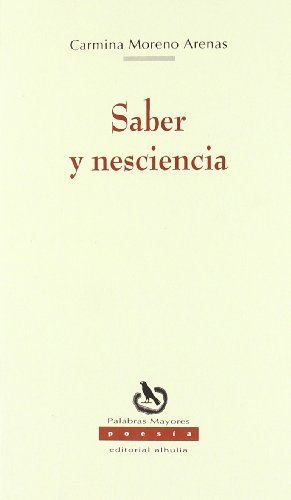 Imagen de archivo de Saber Y Nesciencia a la venta por Hilando Libros