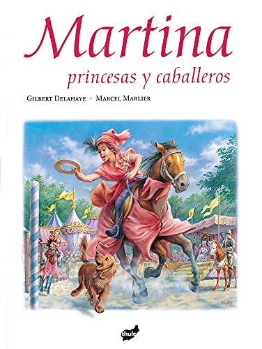 9788492595099: Martina, princesas y caballeros (Spanish Edition)
