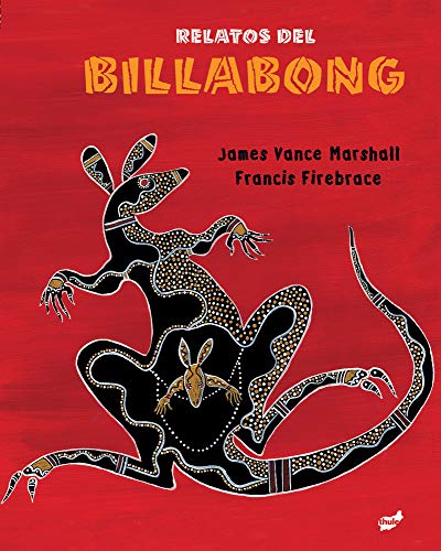 9788492595235: Relatos del billabong (Spanish Edition)