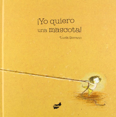 Beispielbild fr Yo Quiero Una Mascot! zum Verkauf von Better World Books