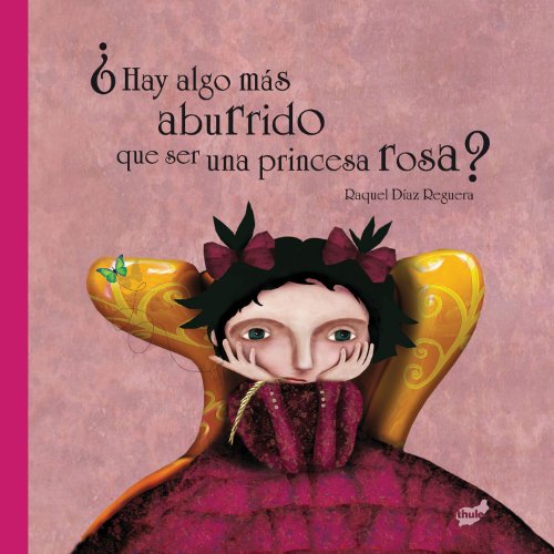 Stock image for Hay algo m?s aburrido que ser una princesa rosa? (Trampantojo) (Spanish Edition) for sale by SecondSale