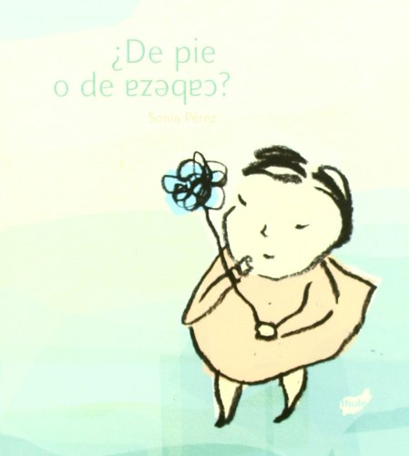 9788492595983: De pie o de cabeza? (Spanish Edition)