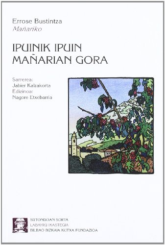 Imagen de archivo de IPUINIK IPUIN MAARAN GORA a la venta por Librerias Prometeo y Proteo