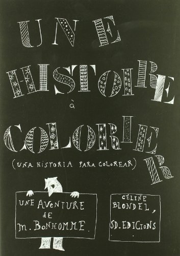 Beispielbild fr Une Histoire a Colorier zum Verkauf von Hamelyn