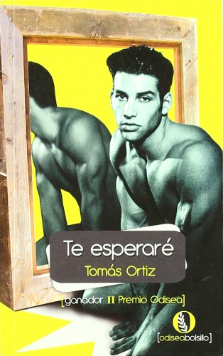 Stock image for Te esperar: Ganador del II Premio Odisea de Literatura for sale by medimops