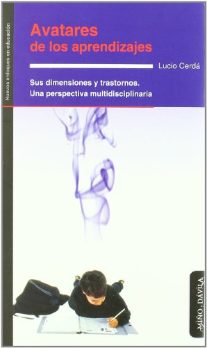 avatares de los aprendizajes sus dimensiones y trastornos u - VVAA