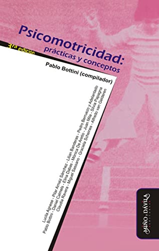 Beispielbild fr Psicomotricidad: prcticas y conceptos (Psicomotricidad, cuerpo y movimiento) (Spanish Edition) zum Verkauf von Books Unplugged