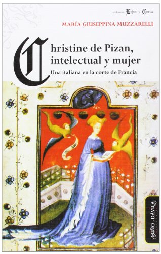 Imagen de archivo de Christine de Pizan, intelectual y mujMuzzarelli , Mara Giuseppina a la venta por Iridium_Books
