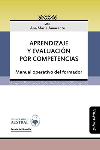 Imagen de archivo de Aprendizaje y evaluacin por competencias: Manual operativo del formador (Spanish Edition) a la venta por Books Unplugged