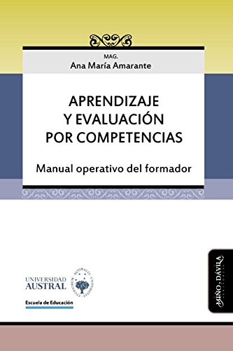 Stock image for Aprendizaje y evaluacin por competencias: Manual operativo del formador (Spanish Edition) for sale by GF Books, Inc.