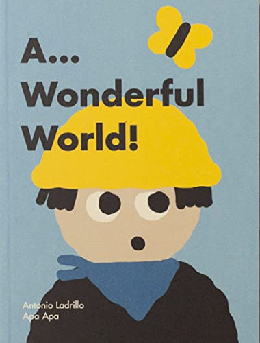 Stock image for A. WONDERFUL WORLD! for sale by KALAMO LIBROS, S.L.