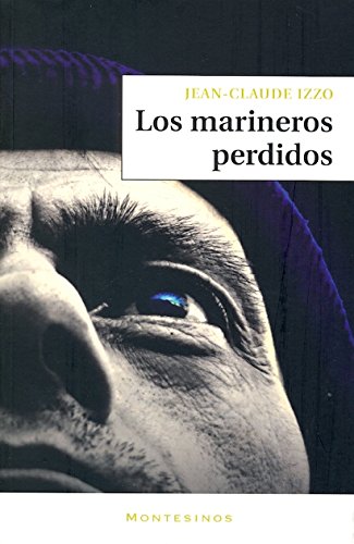Beispielbild fr Los marineros perdidos (Narrativa contempornea) zum Verkauf von medimops