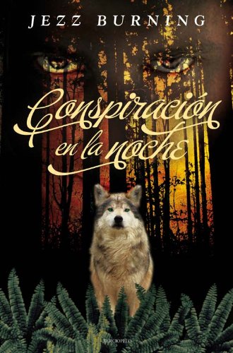 Stock image for Conspiracion en la Noche = Night Conspiracy for sale by ThriftBooks-Atlanta