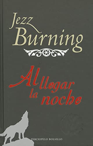 Imagen de archivo de Al llegar la noche (Terciopelo Bolsillo) (Spanish Edition) a la venta por Books From California