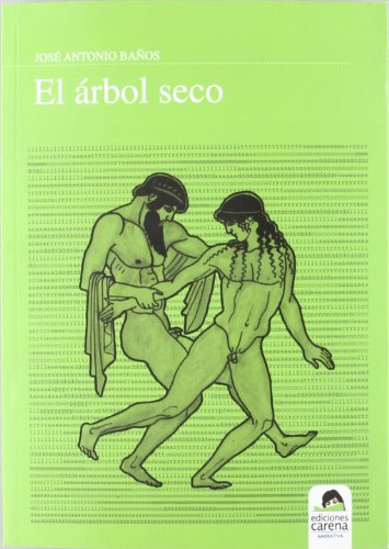 Beispielbild fr El Arbol Seco zum Verkauf von Hamelyn