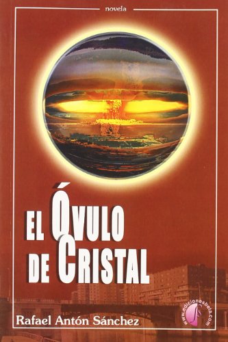 Imagen de archivo de El vulo de cristal a la venta por Ammareal