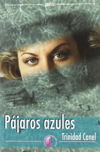 PAJAROS AZULES