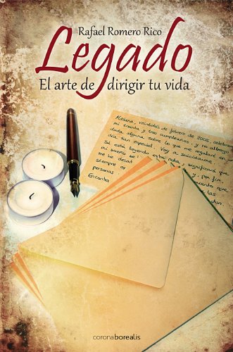 LEGADO - EL ARTE DE DIRIGIR TU VIDA