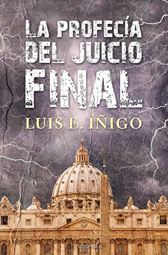 9788492635689: La Profecia Del Juicio Final (CORONA MORFEO NARRATIVA)