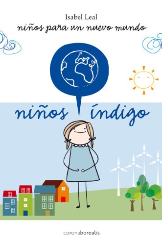 Beispielbild fr NIOS INDIGO NIOS PARA UN NUEVO MUNDO zum Verkauf von KALAMO LIBROS, S.L.